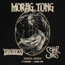 Morag Tong with Druidess + support