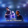 Toad the Wet Sprocket