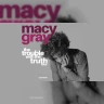 Macy Gray - The Trouble With The Truth Tour