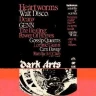 Dark Arts: Heartworms, Walt Disco, and More