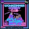 Wohnzimmer Comedy Club! Stand-Up Deutsch
