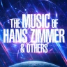 The Music of Hans Zimmer & Others