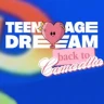 TEENAGE DREAM