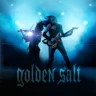 Paradise in Flames live tour - Golden Salt