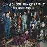 Old School Funky Family - Peluche Vol.1