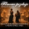 Koncert przy świecach – Filmowe przeboje: od klasyki do rocka