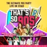 THAT'S SO 90'S - THE ULTIMATE 90'S PARTY