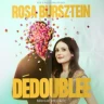 Rosa Bursztein - Dédoublée