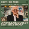 Jim Milan's Bucket List Jazz Band
