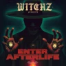 WITCHZ - Enter Afterlife World Tour 2026