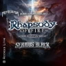 Rhapsody of Fire + Serious Black+ Submasq + Aeon Gods + Rock Out
