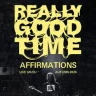 Really Good Time