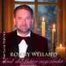 Sind die Lichter angezündet mit Ronny Weiland