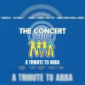The Concert: A Tribute To ABBA