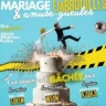 "Mariage, embrouilles et amuse-gueules"