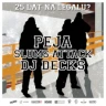 PEJA x DJ DECKS x SLUMS ATTACK - 25 LAT NA LEGALU?