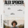 Alex Spencer - These will be the Days European Tour 2026