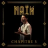 Naïm - Chapitre 3